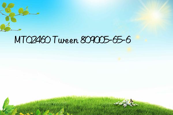 mt02460 tween 809005-65-6