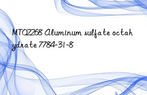 mt02268 aluminum sulfate octahydrate 7784-31-8