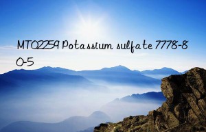 mt02259 potassium sulfate 7778-80-5
