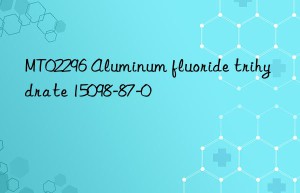 mt02296 aluminum fluoride trihydrate 15098-87-0
