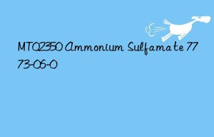 mt02350 ammonium sulfamate 7773-06-0