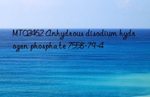 mt02462 anhydrous disodium hydrogen phosphate 7558-79-4