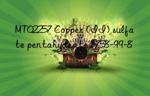 mt02257 copper (ii) sulfate pentahydrate 7758-99-8