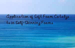 application of soft foam catalysts in self-skinning foams