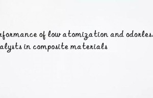 performance of low atomization and odorless catalysts in composite materials