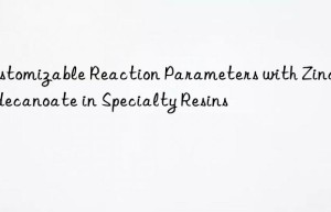customizable reaction parameters with zinc neodecanoate in specialty resins