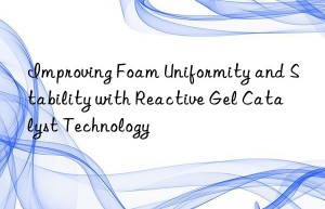 improving foam uniformity and stability with reactive gel catalyst technology