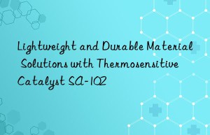 lightweight and durable material solutions with thermosensitive catalyst sa-102