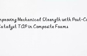 improving mechanical strength with post-cure catalyst tap in composite foams
