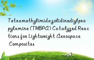 Tetramethylimidazolidinediylpropylamine (TMBPA) Catalyzed Reactions for Lightweight Aerospace Composites