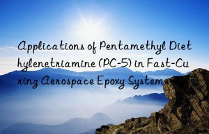 Applications of Pentamethyl Diethylenetriamine (PC-5) in Fast-Curing Aerospace Epoxy Systems