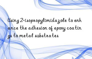 Using 2-isopropylimidazole to enhance the adhesion of epoxy coatings to metal substrates
