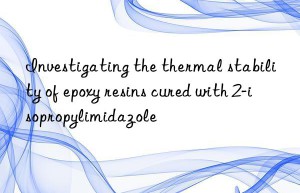 Investigating the thermal stability of epoxy resins cured with 2-isopropylimidazole