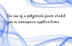The use of a polyimide foam stabilizer in aerospace applications