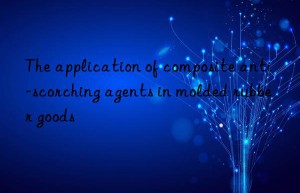 the application of composite anti-scorching agents in molded rubber goods