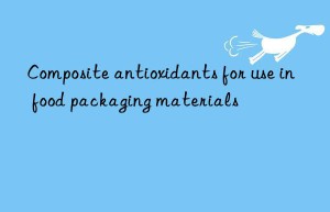 Composite antioxidants for use in food packaging materials