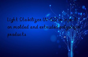 light stabilizer uv-622 in injection molded and extruded polyolefin products