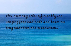its primary role: efficiently scavenging free radicals and terminating oxidative chain reactions