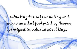 Evaluating the safe handling and environmental footprint of Neopentyl Glycol in industrial settings
