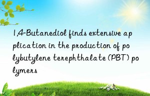 1,4-Butanediol finds extensive application in the production of polybutylene terephthalate (PBT) polymers