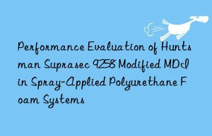 performance evaluation of  suprasec 9258 modified mdi in spray-applied polyurethane foam systems