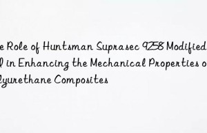 the role of  suprasec 9258 modified mdi in enhancing the mechanical properties of polyurethane composites