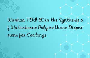 tdi-80 in the synthesis of waterborne polyurethane dispersions for coatings