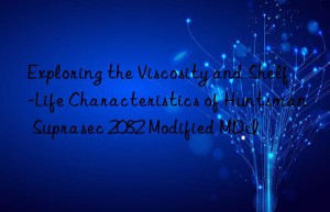exploring the viscosity and shelf-life characteristics of  suprasec 2082 modified mdi