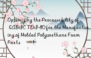 optimizing the processability of sabic tdi-80 for the manufacturing of molded polyurethane foam parts