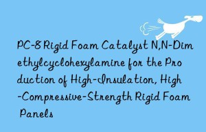 pc-8 rigid foam catalyst n,n-dimethylcyclohexylamine for the production of high-insulation, high-compressive-strength rigid foam panels