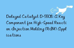 delayed catalyst d-5508: a key component for high-speed reaction injection molding (rim) applications
