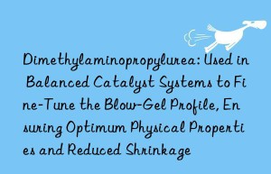 Dimethylaminopropylurea: Used in Balanced Catalyst Systems to Fine-Tune the Blow-Gel Profile, Ensuring Optimum Physical Properties and Reduced Shrinkage