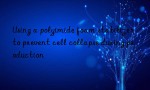 Using a polyimide foam stabilizer to prevent cell collapse during production