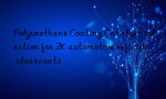 Polyurethane Coating Catalyst selection for 2K automotive refinish clearcoats