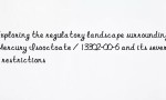 Exploring the regulatory landscape surrounding Mercury Isooctoate / 13302-00-6 and its severe restrictions