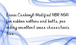 Eneos Carboxyl-Modified NBR N641 for rubber rollers and belts, providing excellent wear characteristics