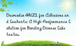 Desmodur 44V20L for Adhesives and Sealants: A High-Performance Solution for Bonding Diverse Substrates.