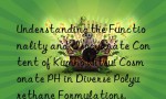 Understanding the Functionality and Isocyanate Content of Kumho Mitsui Cosmonate PH in Diverse Polyurethane Formulations.
