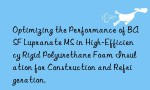 Optimizing the Performance of BASF Lupranate MS in High-Efficiency Rigid Polyurethane Foam Insulation for Construction and Refrigeration.