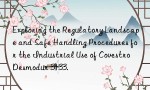 Exploring the Regulatory Landscape and Safe Handling Procedures for the Industrial Use of Covestro Desmodur 3133.
