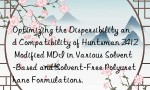 Optimizing the Dispersibility and Compatibility of Huntsman 2412 Modified MDI in Various Solvent-Based and Solvent-Free Polyurethane Formulations.