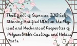 The Effect of Suprasec 2082 Self-Skinning Modified MDI on the Physical and Mechanical Properties of Polyurethane Castings and Molded Parts.