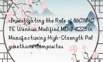 Investigating the Role of WANNATE Wanhua Modified MDI-8223 in Manufacturing High-Strength Polyurethane Composites