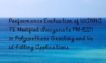 Performance Evaluation of WANNATE Modified Isocyanate PM-8221 in Polyurethane Grouting and Void-Filling Applications