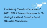 The Role of Covestro Desmodur Z4470 IPDI Trimer Hardener in Achieving Excellent Chemical and Abrasion Resistance
