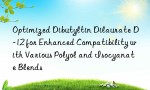 Optimized Dibutyltin Dilaurate D-12 for Enhanced Compatibility with Various Polyol and Isocyanate Blends